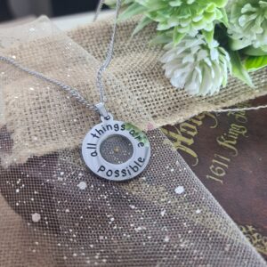 ALL THINGS ARE POSSIBLE NECKLACE, ROUND